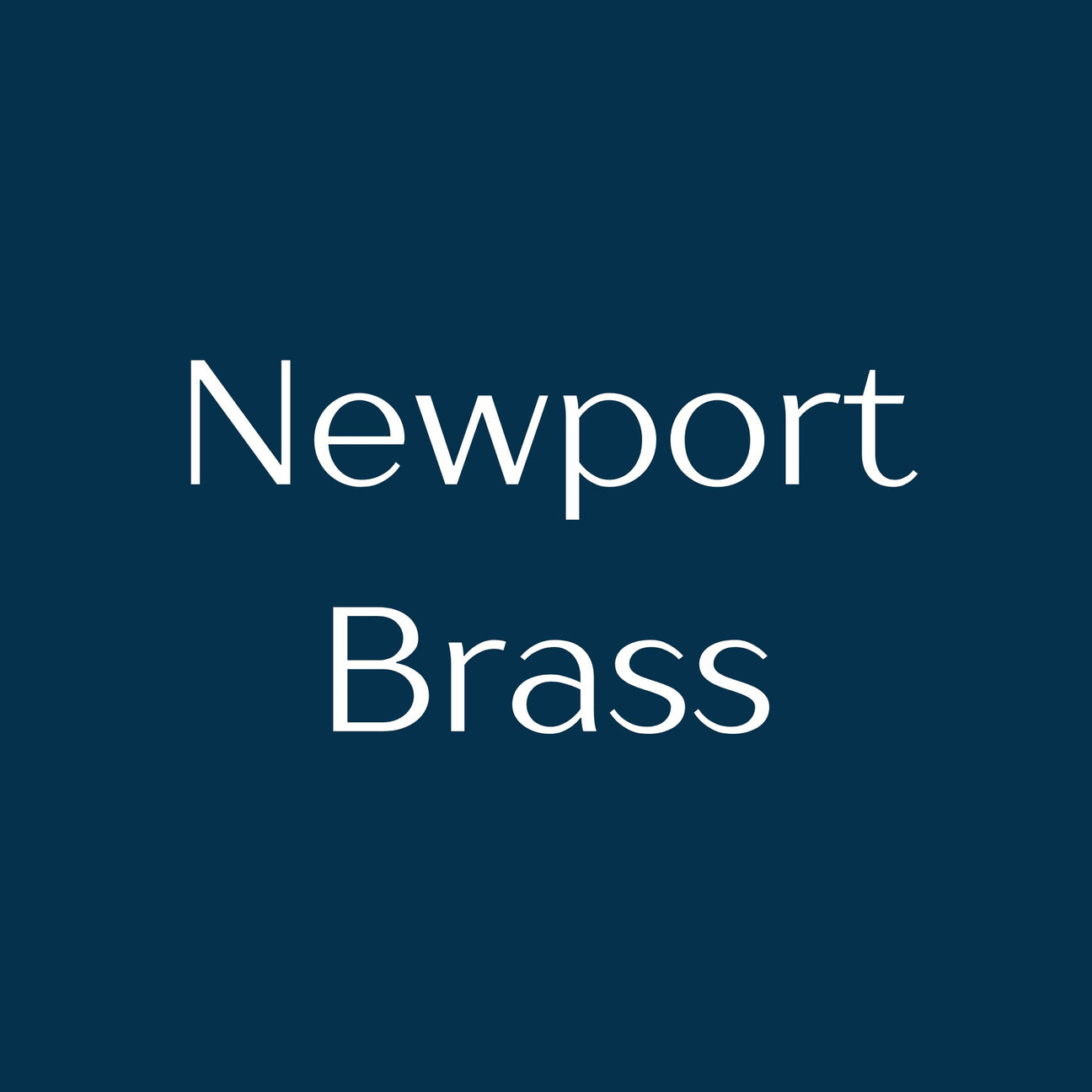 Newport Brass