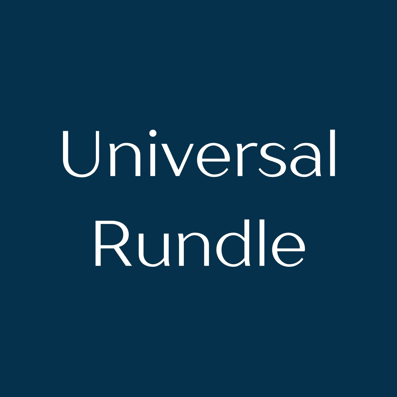 Universal Rundle